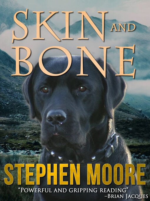 Title details for Skin and Bone by Stephen Moore - Available